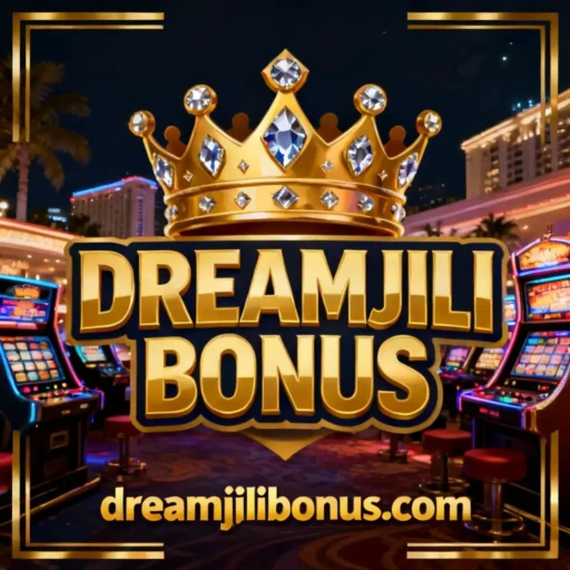 DREAMJILI BONUS
