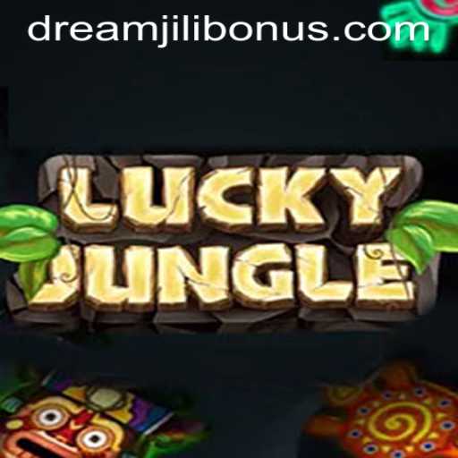 Unveiling the Excitement of LuckyJungle with DREAMJILI BONUS