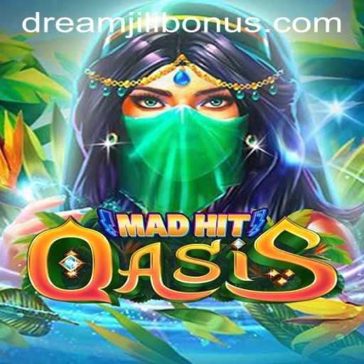 Exploring the Excitement of MadHitOasis: The Game Revolution with DREAMJILI BONUS
