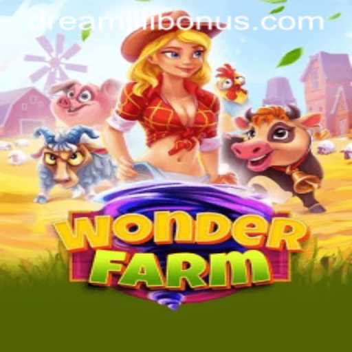 Discover the Magic of WonderFarm: An In-Depth Look at the Game and Its DREAMJILI BONUS